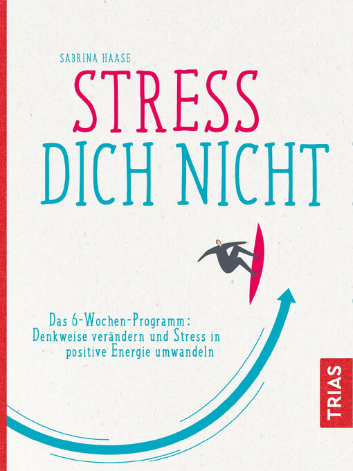 Title details for Stress Dich nicht by Sabrina Haase - Available